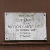 016 Mission SAINTE-ANNE la Plaque de Commemoration du Centenaire en 1987 12E5K2IMG_78169wtmk.jpg